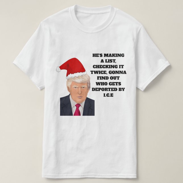 Donald Trump Santa Claus Funny Christmas T-Shirt (Design Front)