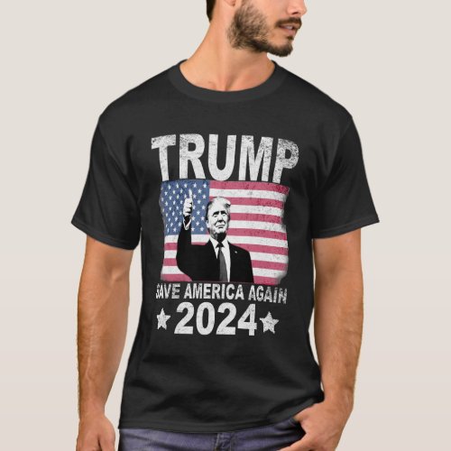 Donald Trump _ Save America again 2024 t_shirt