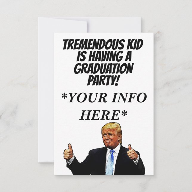 DONALD TRUMP SCHOOL GRADUATION PARTY INVITATIONS (Front)