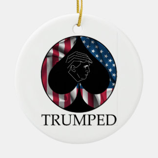 Donald Trump Spade Trumped Ceramic Ornament