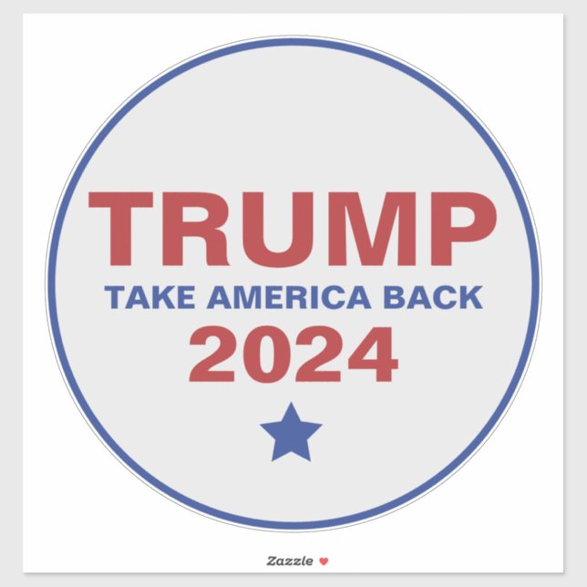 Donald Trump Take America Back Election 2024 Sticker (Sheet)