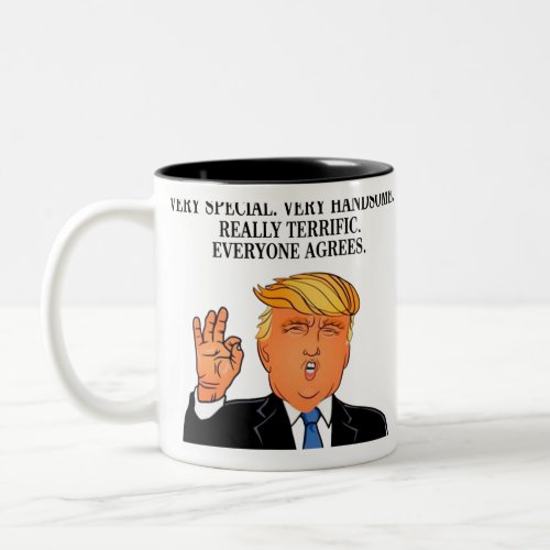 Donald Trump _ terrific dad fathers day birthday Two_Tone Coffee Mug