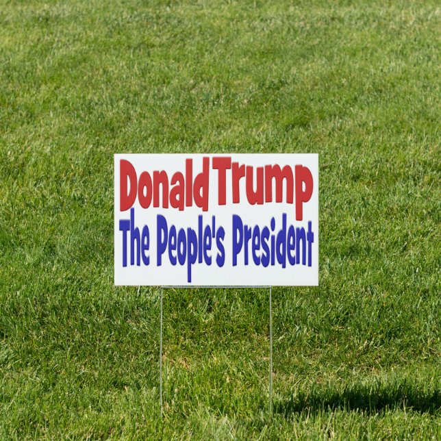 Donald Trump the Peoples President red blue Yard Sign (Insitu)