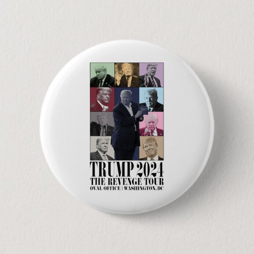 Donald Trump The Revenge Tour 2024 Ultra Maga Tour Button