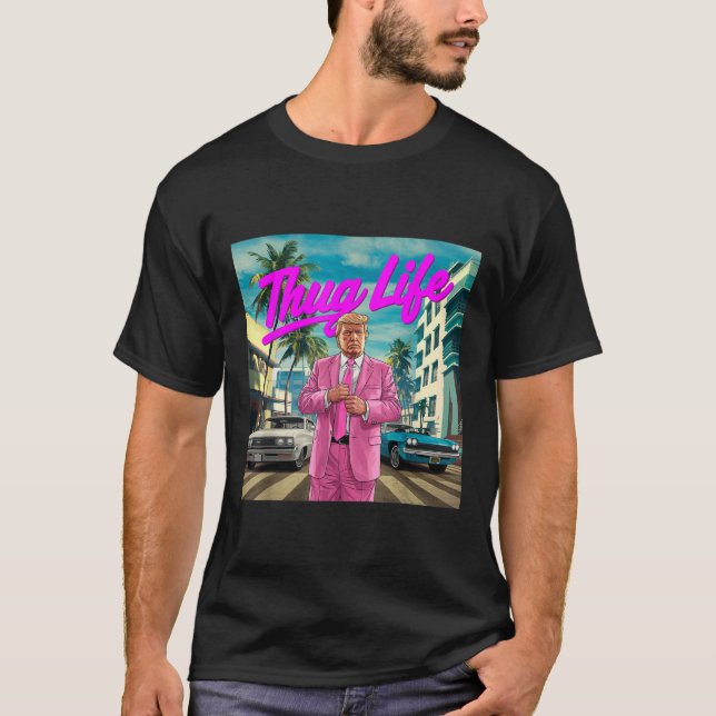 Donald Trump Thug Life, Republican Gifts, Election T-Shirt (Front)