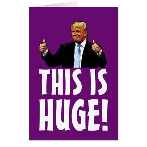 DONALD TRUMP THUMBS UP OVERSIZED GIANT BIRTHDAY  C CARD