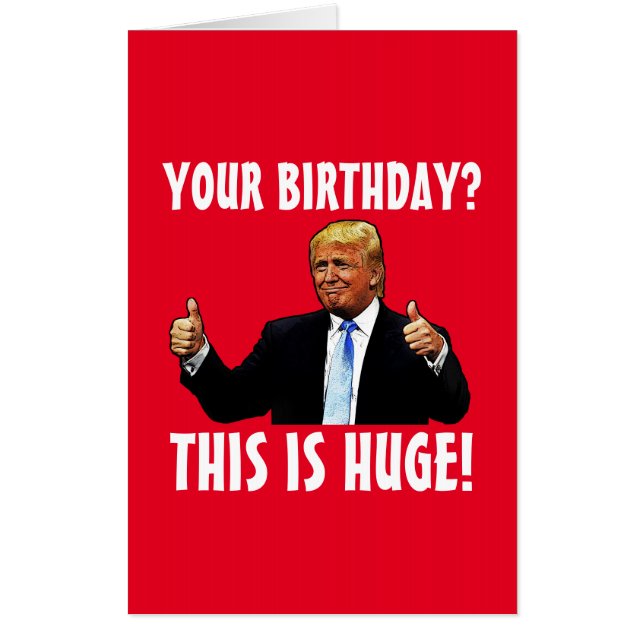 DONALD TRUMP THUMBS UP OVERSIZED GIANT BIRTHDAY CARD (Front)