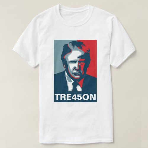 Donald Trump TREASON TRE45ON  T_Shirt