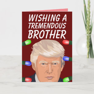 DONALD TRUMP TREMENDOUS BROTHER CHRISTMAS CARDS