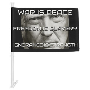 Donald Trump War is Peace Car Flag