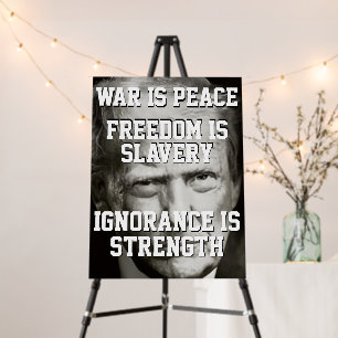 Donald Trump War is Peace Foam Board
