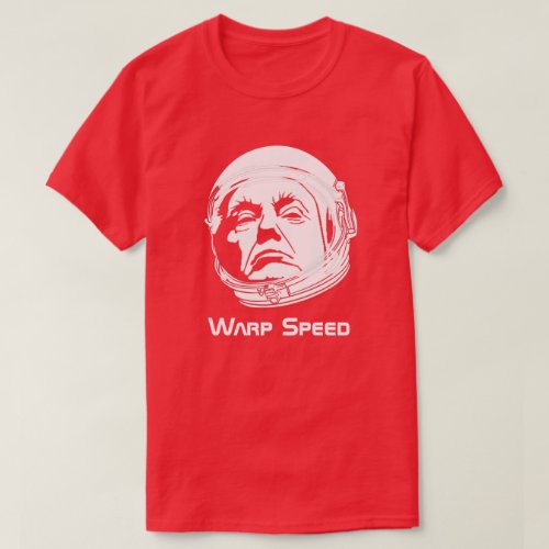Donald Trump Warp Speed T_Shirt