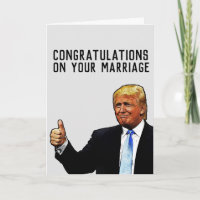 DONALD TRUMP WEDDING MARRIAGE CONGRATULATIONS CARD