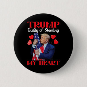 Donald Trump With Us Flag Trump Guilty Of Stealing Button