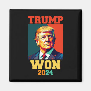 Donald Trump Won 2024 Election Inauguration Men Wo Magnet