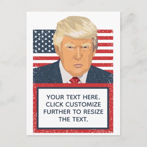 Donald Trump Your Own Text Postcard