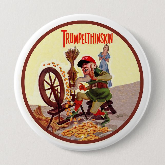Donald Trumpelthinskin Pinback Button (Front)