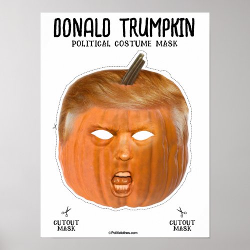 Donald Trumpkin Halloween Costume Mask Poster