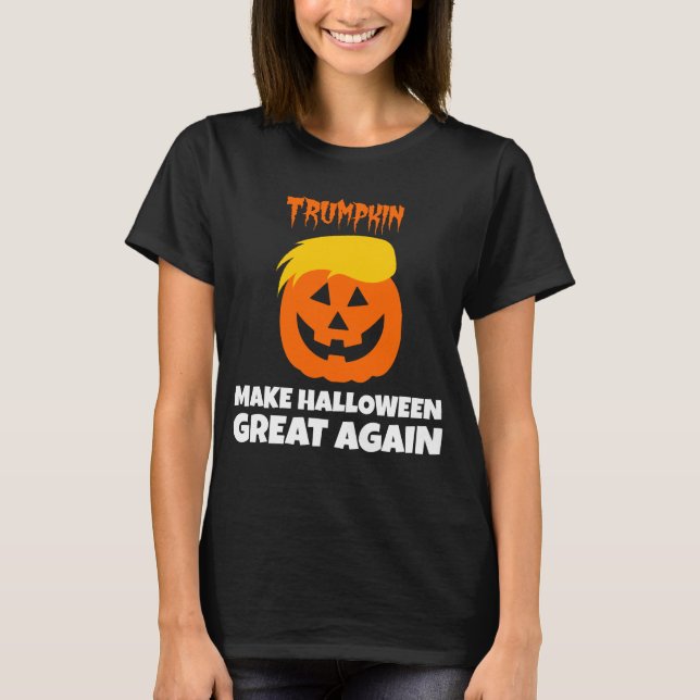 Donald Trumpkin Make Halloween Great Again T-Shirt (Front)