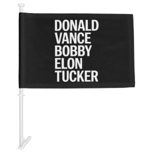 Donald Vance Bobby Elon & Tucker Car Flag