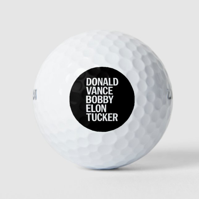 Donald Vance Bobby Elon & Tucker  Golf Balls (Front)