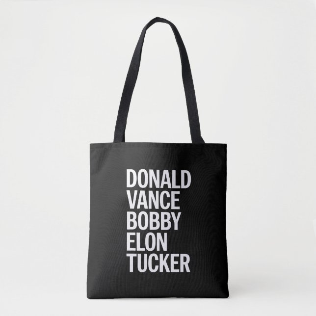 Donald Vance Bobby Elon & Tucker  Tote Bag (Front)