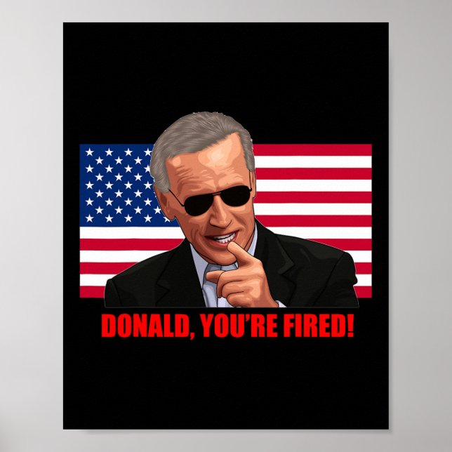 Donald You#39;re Fired1  Poster (Front)
