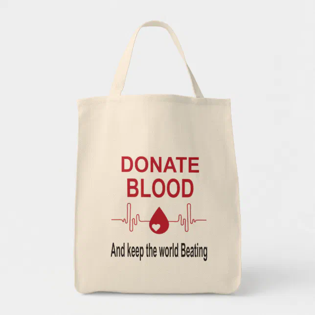 Beating Blood Donate Blood Keep world Beating- blood donation Tote Bag | Zazzle