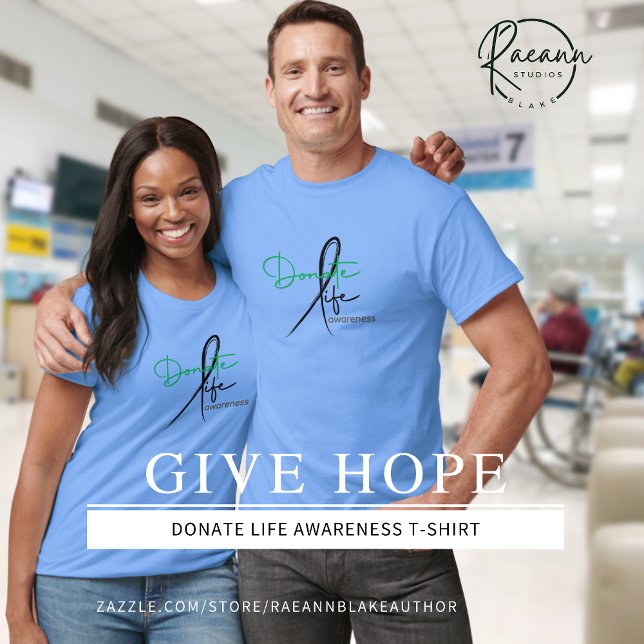 Donate Life Awareness T-Shirt (Creator Uploaded)