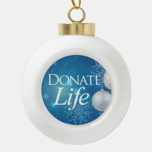 Donate Life Ceramic Ball Christmas Ornament