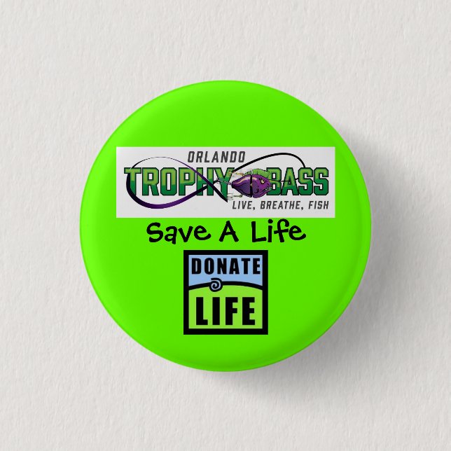 Donate Life - They Saved Mine Pinback Button (Front)
