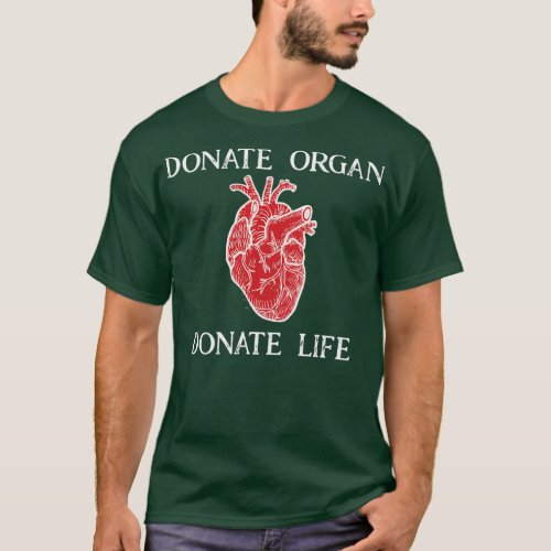 donate organ donate life 2 T_Shirt