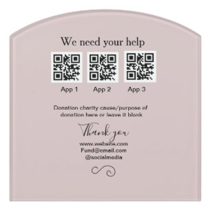 Donation Collection tip jar add your q r name caus Door Sign