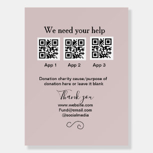 Donation Collection tip jar add your q r name caus Foam Board