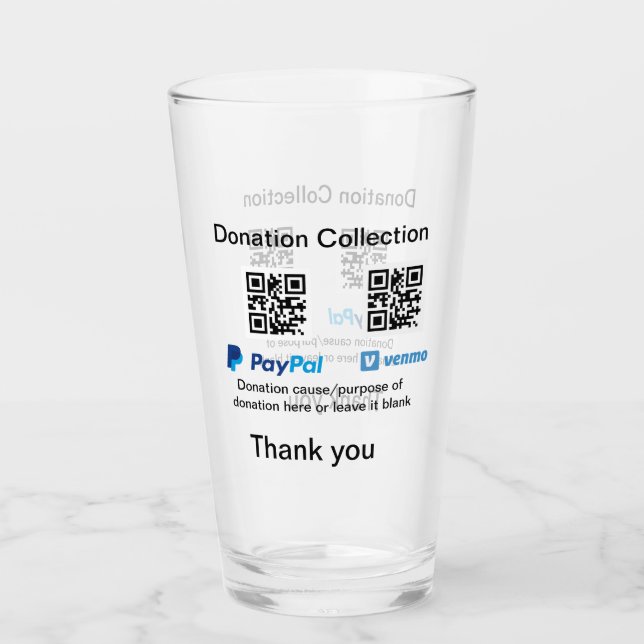 Donation Collection tip jar add your q r name caus Glass (Front)