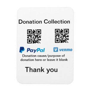Donation Collection tip jar add your q r name caus Magnet
