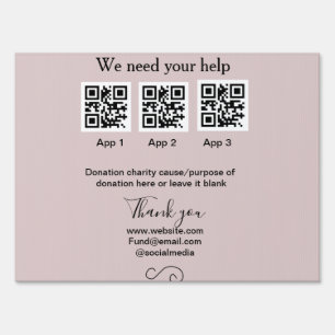 Donation Collection tip jar add your q r name caus Sign