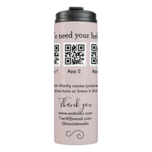 Donation Collection tip jar add your q r name caus Thermal Tumbler