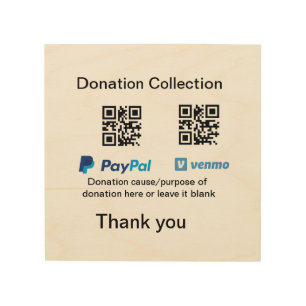 Donation Collection tip jar add your q r name caus Wood Wall Art