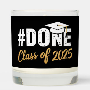 Done Class Of 2025 Graduate Graduation Family Scented Candle
