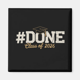 Done Class Of 2026 Gold Graduation Graduate Magnet
