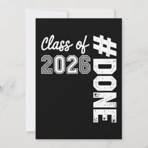 DONE Class Of 2026 Graduation 26 Proud Graduate Invitation