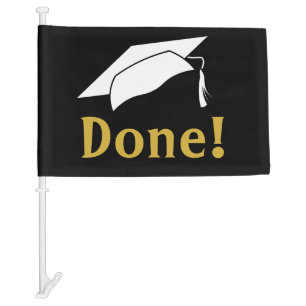 Done! Funny Black White and Gold Graduation Car Flag