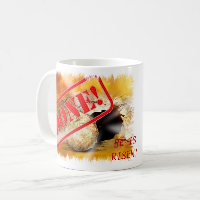 Done-He is risen Coffee Mug (Front Left)