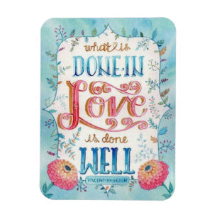 Done In Love Quote Boho Floral Magnet