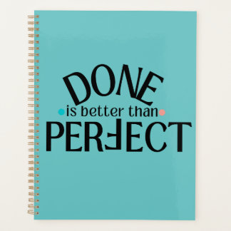 Done is Better Than Perfect Planner #DIBTP