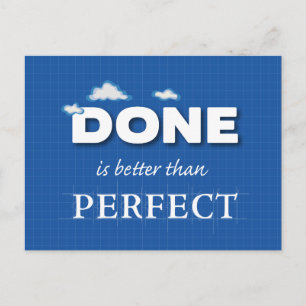 Done is Better Than Perfect Postcard