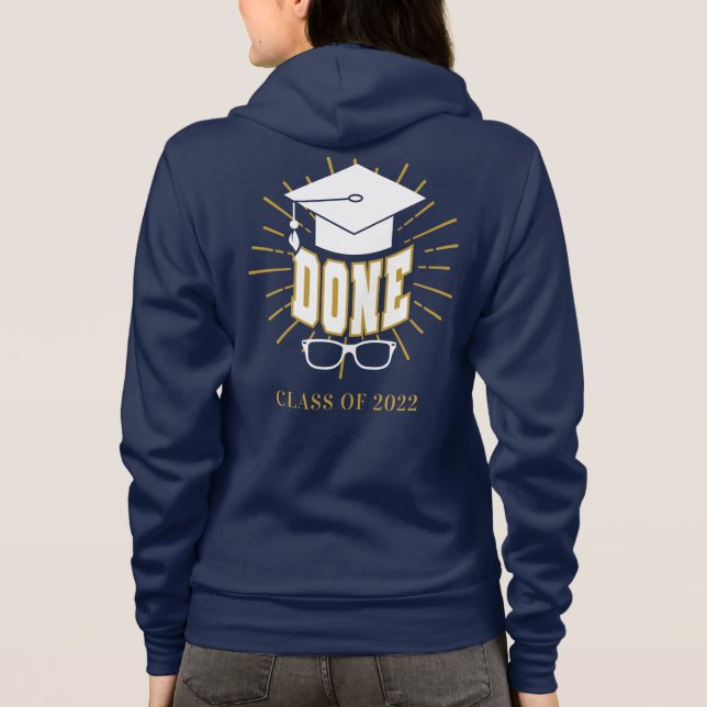 Done Student Grad Class of 2022 Hoodie (Back)
