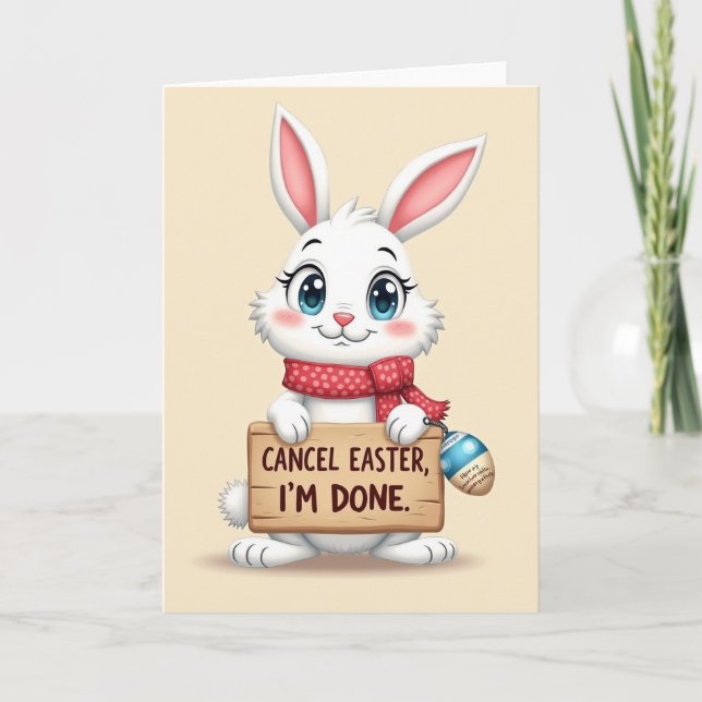 Done With Easter Bunny Funny Card (Front)