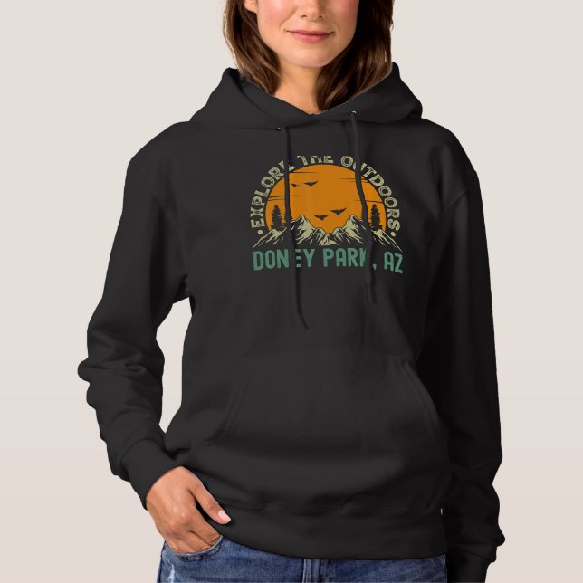 Doney Park Arizona  Explore The Outdoors Hoodie (Front)